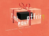 C'est pour offrir ? - Ronald Curchod