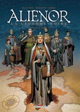 Les reines de sang. Aliénor, la légende noire : l'intégrale. Vol. 2. Tomes 4 à 6 - Arnaud Delalande