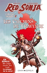 Red Sonja : l'autre monde. Vol. 2. Les chemins de traverse - Amy Chu