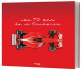 Les 70 ans de la Scuderia - Sport auto (périodique)