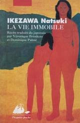 La vie immobile - Natsuki Ikezawa