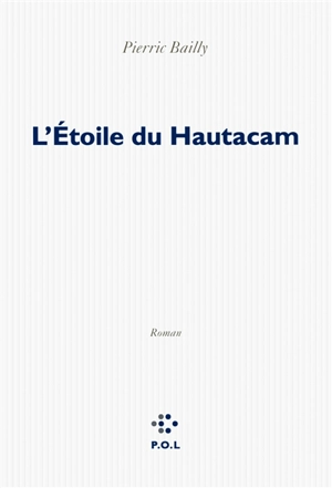 L'étoile du Hautacam - Pierric Bailly
