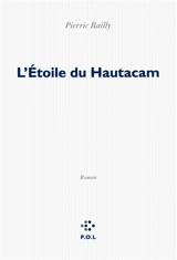 L'étoile du Hautacam - Pierric Bailly