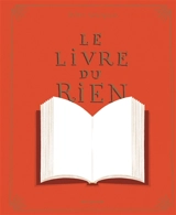 Le livre du rien - Rémi Courgeon