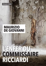 L'enfer du commissaire Ricciardi - Maurizio De Giovanni