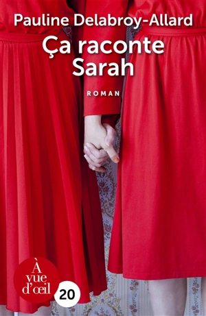 Ca raconte Sarah - Pauline Delabroy-Allard
