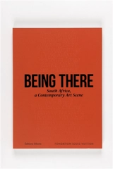 Being there : South Africa, a contemporary art scene