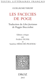Les facecies de Poge : traduction du Liber facetiarum de Poggio Bracciolini - Pogge, Le