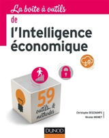 La boîte à outils de l'intelligence économique - Christophe Deschamps