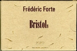 Bristols - Frédéric Forte