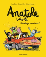 Anatole Latuile. Vol. 15. Décollage immédiat ! - Anne Didier