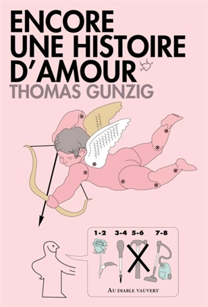 Encore une histoire d'amour - Thomas Gunzig