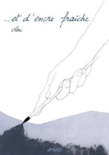 Et d'encre fraîche - Vlou