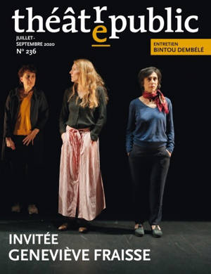 Théâtre-public, n° 236. Invitée Geneviève Fraisse