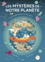 Les mystères de notre planète : découvre les sciences de la Terre en un clin d'oeil ! - Cristina Maria Banfi