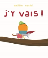 J'y vais ! - Matthieu Maudet
