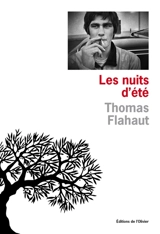 Les nuits d'été - Thomas Flahaut