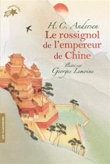 Le rossignol de l'empereur de Chine - Hans Christian Andersen