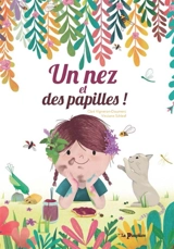 Un nez et des papilles ! - Cloé Vigneron-Doumerc