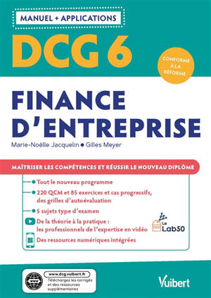 DCG 6, finance d'entreprise : manuel + applications : conforme à la réforme - Marie-Noëlle Jacquelin