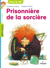Prisonnière de la sorcière - Christine Palluy
