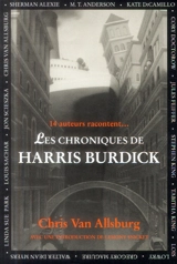 Les chroniques de Harris Burdick - Chris Van Allsburg
