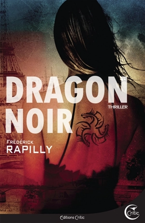 Dragon noir - Frédérick Rapilly