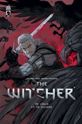 The witcher. Vol. 2. De chair et de flamme - Aleksandra Motyka