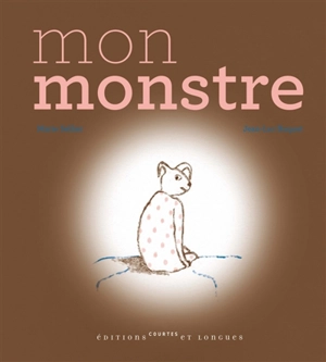 Mon monstre - Marie Sellier