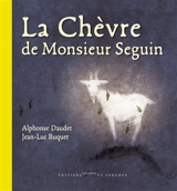 La chèvre de monsieur Seguin - Alphonse Daudet