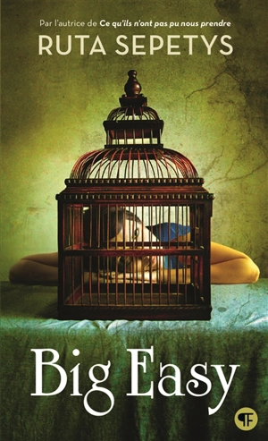 Big easy - Ruta Sepetys