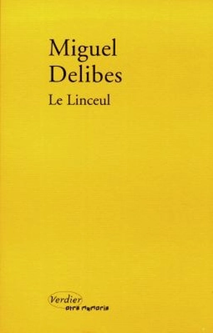 Le linceul - Miguel Delibes