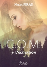 COM. Vol. 1. L'activation - Nelsa Piras