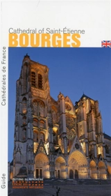 Cathedral of Saint-Etienne, Bourges - Alain Villes