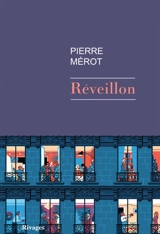 Réveillon - Pierre Mérot