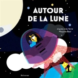 Autour de la Lune - Marjorie Béal