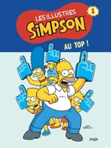 Les illustres Simpson. Vol. 1. Au top ! - Matt Groening