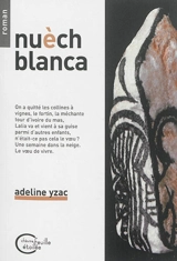 Nuèch blanca - Adeline Yzac