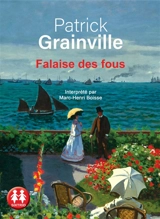 Falaise des fous - Patrick Grainville