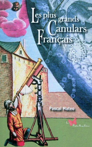 Les plus grands canulars français - Pascal Mateo