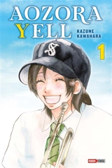 Aozora yell. Vol. 1 - Kazune Kawahara