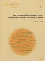 Courrier hebdomadaire, n° 2461-2462. La présence équilibrée de femmes et d'hommes dans les collèges communaux et provinciaux de Wallonie - Geoffrey Grandjean