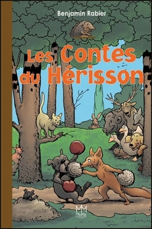 Les contes du hérisson - Benjamin Rabier