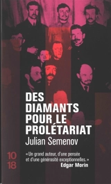 Des diamants pour le prolétariat - Julian Semenov