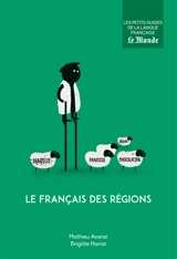 Le français des régions - Mathieu Avanzi