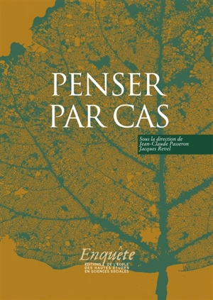 Penser par cas