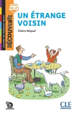 Un étrange voisin - Claire Miquel
