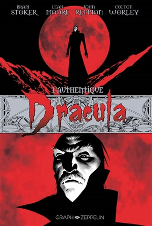 Dracula : l'authentique - Leah Moore