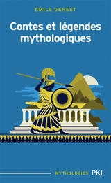 Contes et légendes mythologiques - Emile Genest