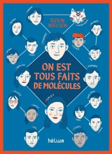 On est tous faits de molécules - Susin Nielsen